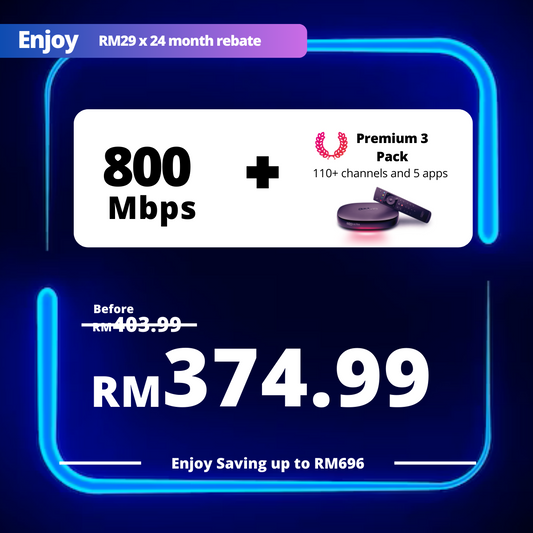 Astro Fibre 800 Mbps + Premium Pack 3