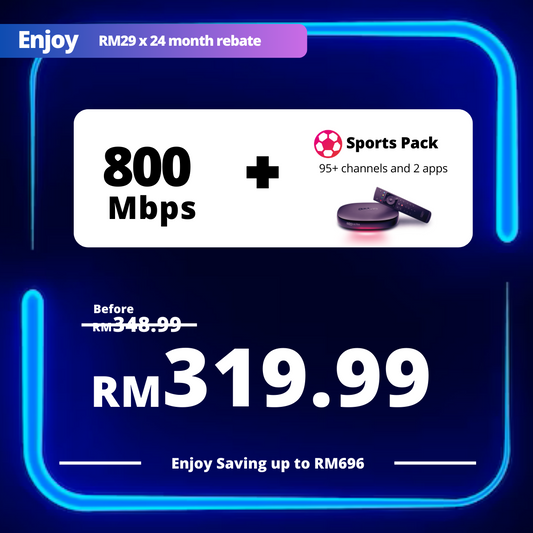 Astro Fibre 800 Mbps + Sports Pack